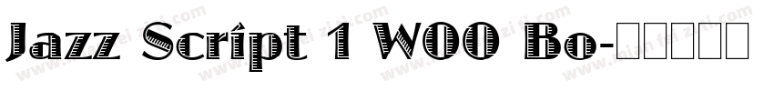 Jazz Script 1 W00 Bo字体转换